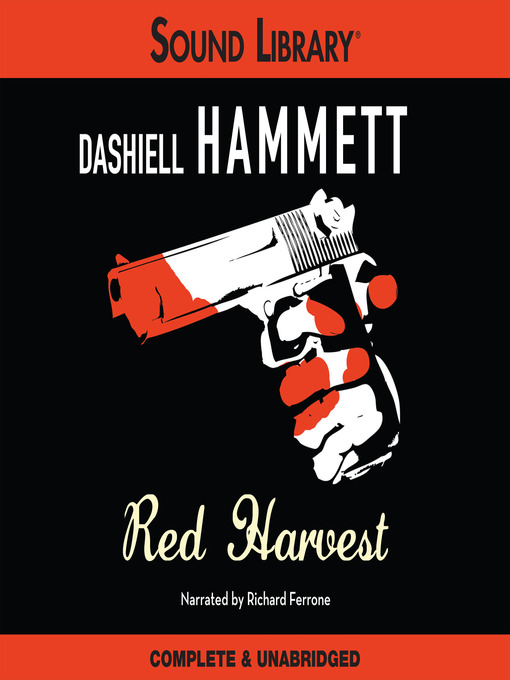 Title details for Red Harvest by Dashiell Hammett - Available